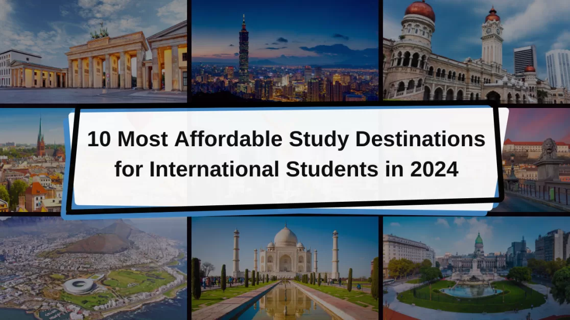 10 Most Affordable Study Destinations for International Students in 2024