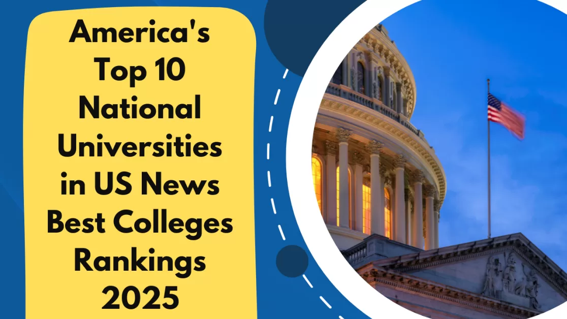 America's Top 10 National Universities in US News Best Colleges Rankings 2025