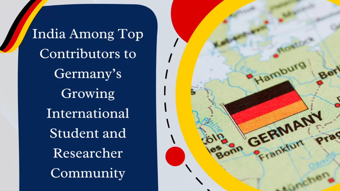 India Among Top Contributors to Germany’s Growing International Student and Researcher Community