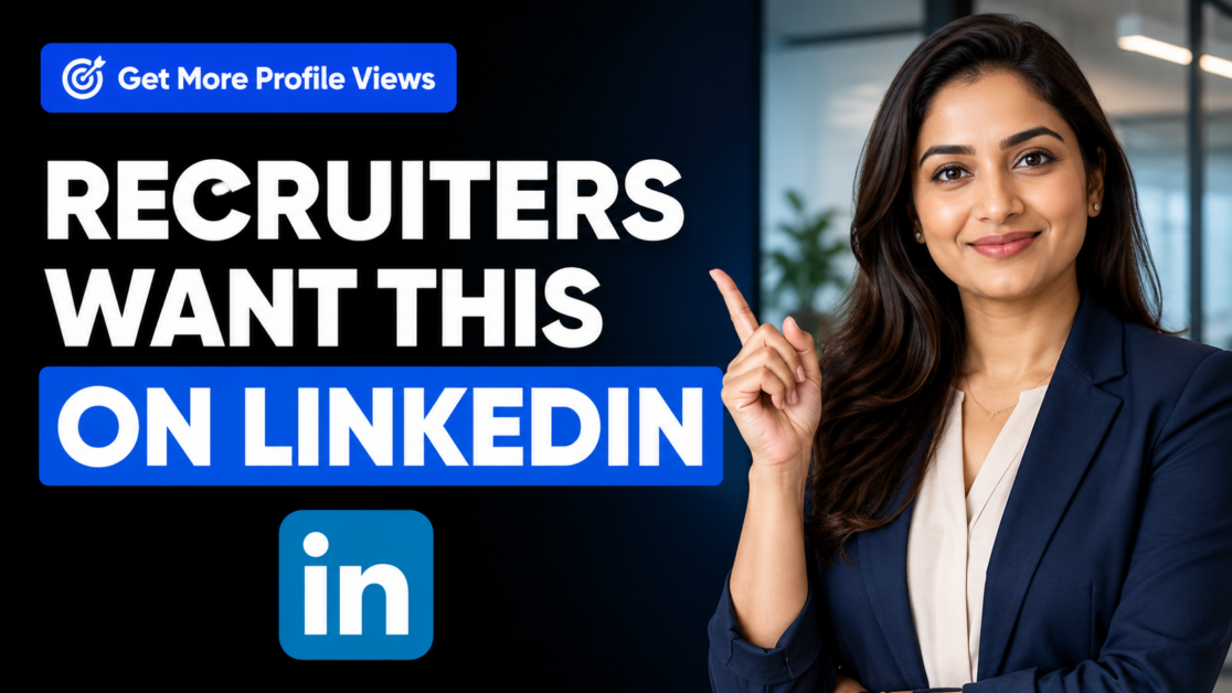 What Recruiters Want to See in Your LinkedIn Profile
